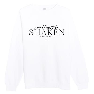 I Will Not Be Shaken Christian Minimal Christian Premium Crewneck Sweatshirt