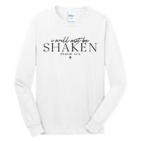 I Will Not Be Shaken Christian Minimal Christian Tall Long Sleeve T-Shirt