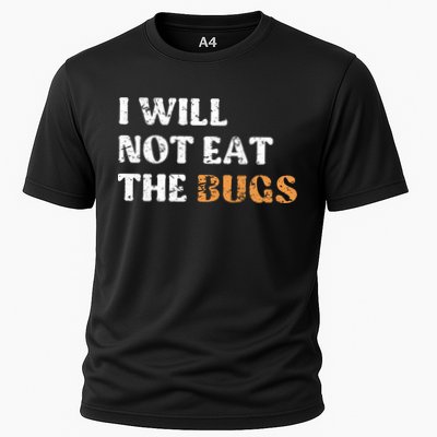 I Will Not Eat The Bugs Performance Shirt