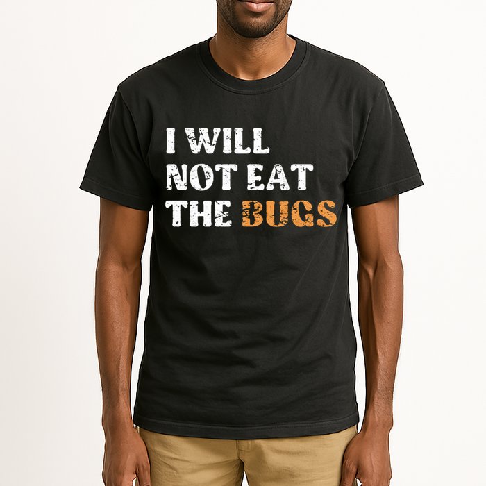 I Will Not Eat The Bugs Tall T-Shirt