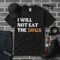 I Will Not Eat The Bugs Tall T-Shirt