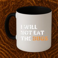 I Will Not Eat The Bugs Mug