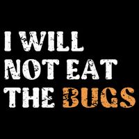 I Will Not Eat The Bugs 16 in Basic Backpack
