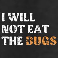 I Will Not Eat The Bugs Golf Towel
