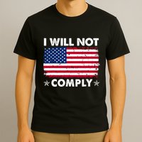 I Will Not Comply American Flag Retro Vintage Distressed T-Shirt