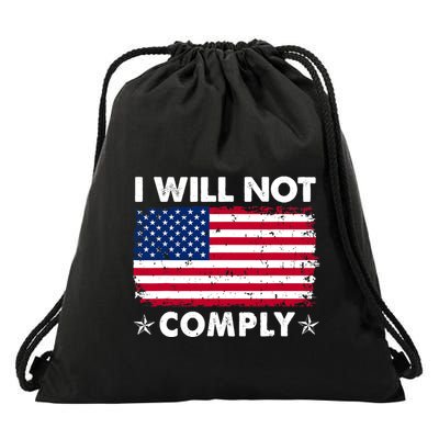 I Will Not Comply American Flag Retro Vintage Distressed Drawstring Bag