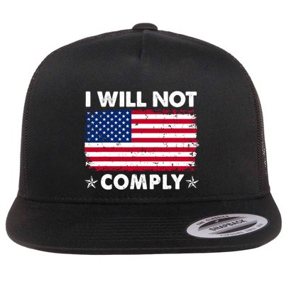 I Will Not Comply American Flag Retro Vintage Distressed Flatbill Hat