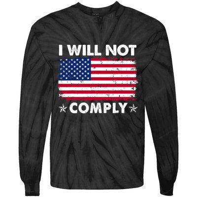 I Will Not Comply American Flag Retro Vintage Distressed Tie-Dye Long Sleeve Shirt