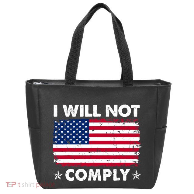 I Will Not Comply American Flag Retro Vintage Distressed Zip Tote Bag