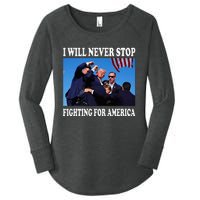 I Will Never Stop Fighting For America Women's Perfect Tri Tunic Long Sleeve Shirt