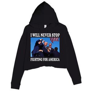 I Will Never Stop Fighting For America Crop Fleece Hoodie