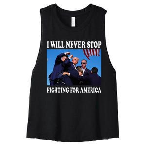 I Will Never Stop Fighting For America Women's Racerback Cropped Tank