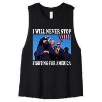 I Will Never Stop Fighting For America Women's Racerback Cropped Tank