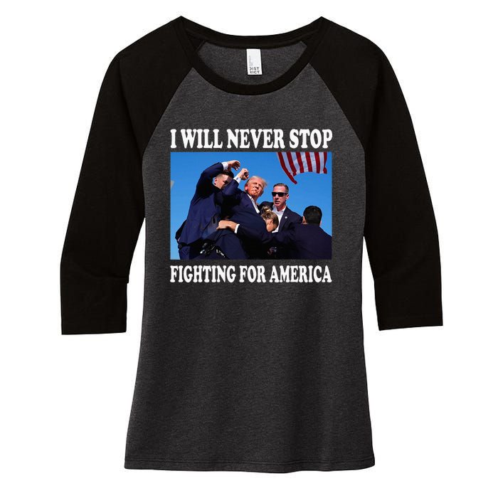 I Will Never Stop Fighting For America Women's Tri-Blend 3/4-Sleeve Raglan Shirt