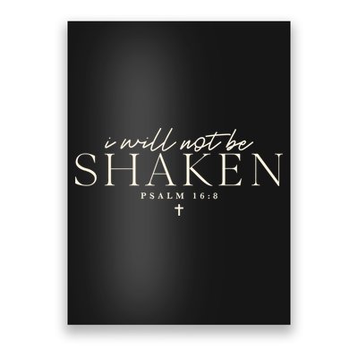 I Will Not Be Shaken Christian Minimal Poster