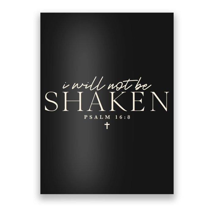 I Will Not Be Shaken Christian Minimal Poster