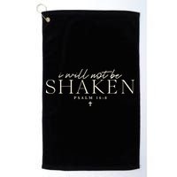 I Will Not Be Shaken Christian Minimal Golf Towel