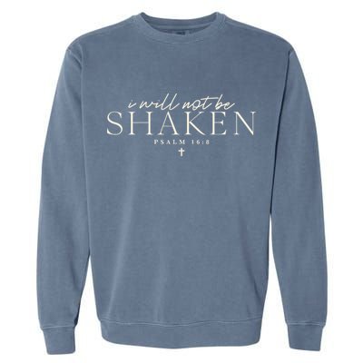 I Will Not Be Shaken Christian Minimal Garment-Dyed Sweatshirt