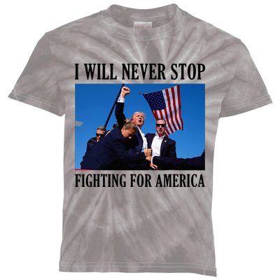 I Will Never Stop Fighting For America Kids Tie-Dye T-Shirt