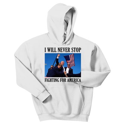 I Will Never Stop Fighting For America Kids Hoodie