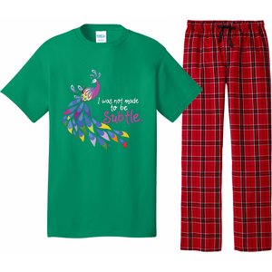 I Was Not Made To Be Subtle Peacock Pajama Set