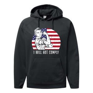 I Will Not Comply American Flag Patriotic Design Performance Fleece Hoodie