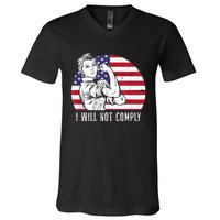 I Will Not Comply American Flag Patriotic Design V-Neck T-Shirt