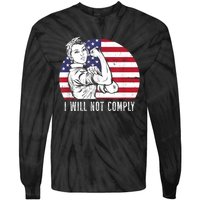 I Will Not Comply American Flag Patriotic Design Tie-Dye Long Sleeve Shirt