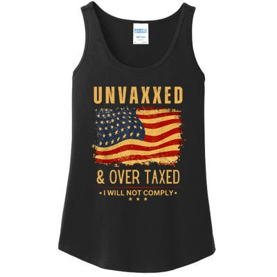 I Will Not Comply Unvaxxed Over Taxed American Flag Ladies Essential Tank