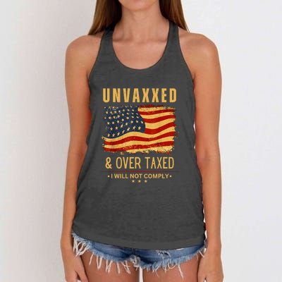 I Will Not Comply Unvaxxed Over Taxed American Flag Women's Knotted Racerback Tank