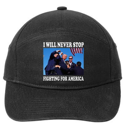 I Will Never Stop Fighting For America 7-Panel Snapback Hat