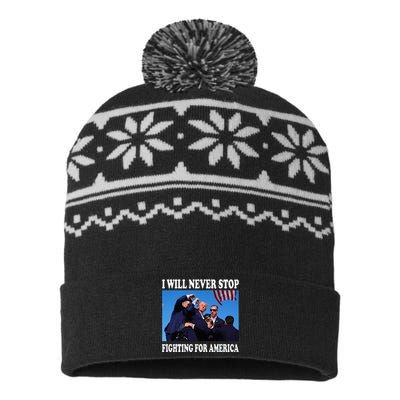 I Will Never Stop Fighting For America USA-Made Snowflake Beanie