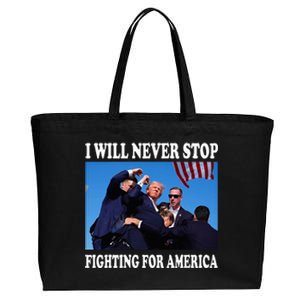 I Will Never Stop Fighting For America Cotton Canvas Jumbo Tote