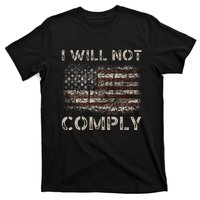 I Will Not Comply T-Shirt