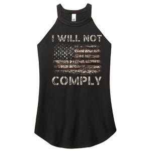 I Will Not Comply Women’s Perfect Tri Rocker Tank