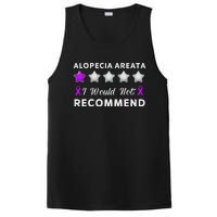 I Would Not Recommend Funny Alopecia Areata Awareness Gift PosiCharge Competitor Tank