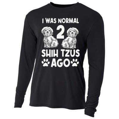 I Was Normal 2 Shih Tzus Ago Cooling Performance Long Sleeve Crew