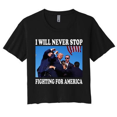I Will Never Stop Fighting For America Crop Top
