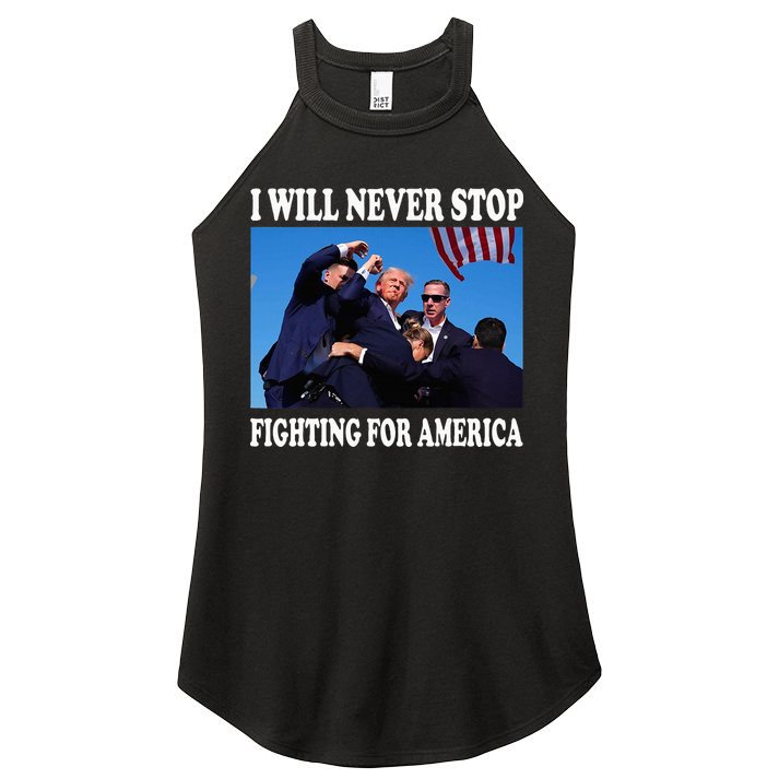 I Will Never Stop Fighting For America Women's Perfect Tri Rocker Tank