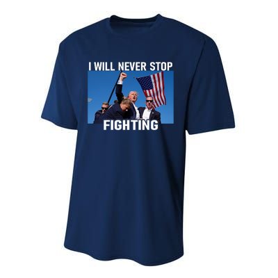 I Will Never Stop Fighting To Save America Gift Performance Sprint T-Shirt