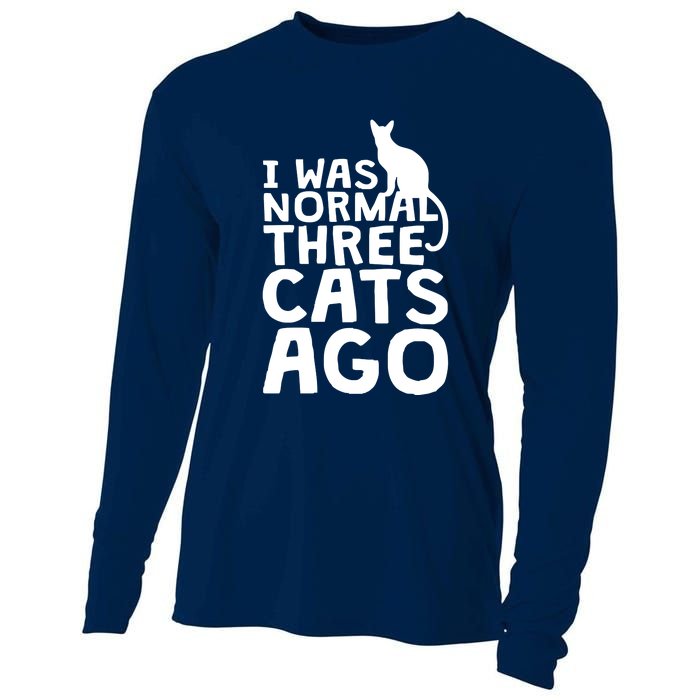 I Was Normal Three Cats Ago LOL Funny Cat Cooling Performance Long Sleeve Crew