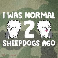I Was Normal 2 Sheepdogs Ago Legacy Tie Dye Trucker Hat