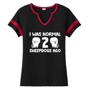 I Was Normal 2 Sheepdogs Ago Ladies Halftime Notch Neck Tee