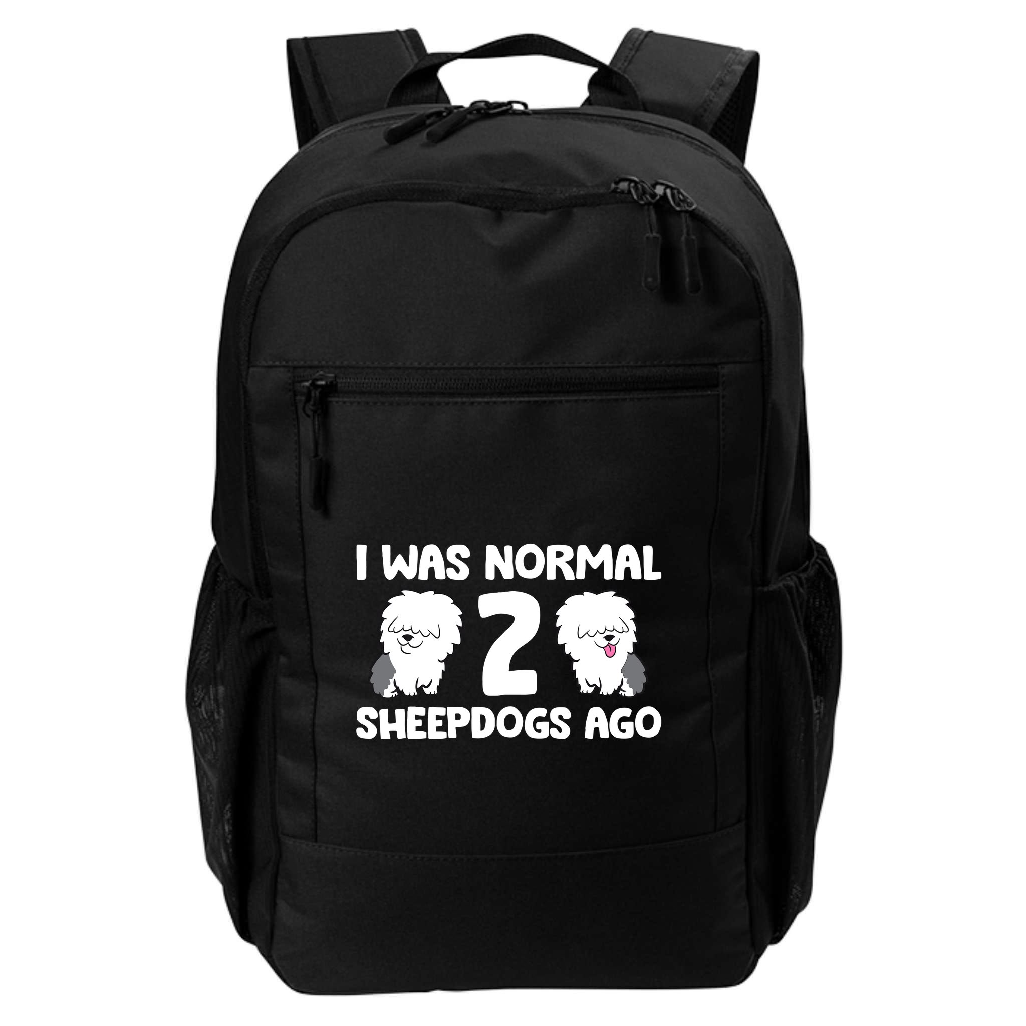 I Was Normal 2 Sheepdogs Ago Backpack
