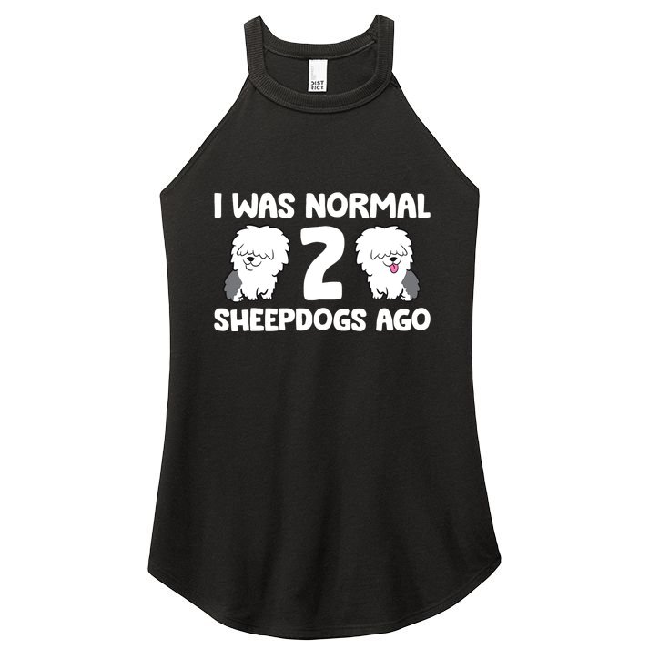 I Was Normal 2 Sheepdogs Ago Women's Perfect Tri Rocker Tank