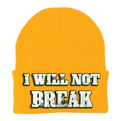 I Will Not Break ! Gym Motivation Life Awesome Fresh Gift Knit Cap Winter Beanie