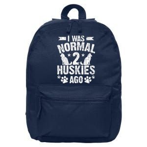 I Was Normal 2 Huskies Ago Funny Dog Owner Lover Graphic 16 in Basic Backpack