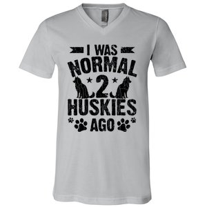 I Was Normal 2 Huskies Ago Funny Dog Owner Lover Graphic V-Neck T-Shirt