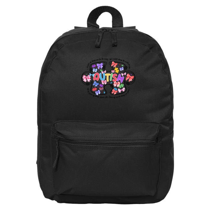 I Would Not Change You But I Would Change The World For You 16 in Basic Backpack