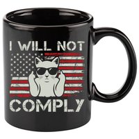 I Will Not Comply Gift Patriotic 4th Of July Funny Cat Usa Flag Gift 11oz C Handle Ceramic Mug